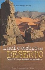 Luci e ombre del deserto