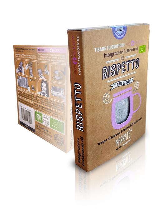 Rispetto. Integratore letterario di tisane filosofiche Narratherapy. Con Filtro artigianale di tisana biologica officinale made in Italy - Ilaria Gaspari,Ilaria Caelli,- Elena Molini Piccola Farmacia Letteraria - copertina