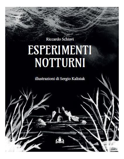 Esperimenti notturni - Riccardo Schiavi - copertina