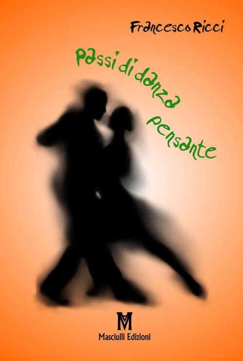 Passi di danza pensante - Francesco Ricci - copertina