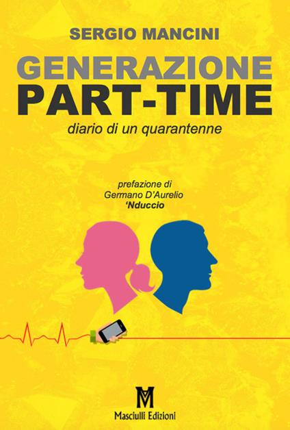Generazione part-time - Sergio Mancini - copertina