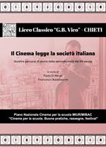 Il cinema legge la società italiana. Quattro percorsi di storia della seconda metà del XX secolo