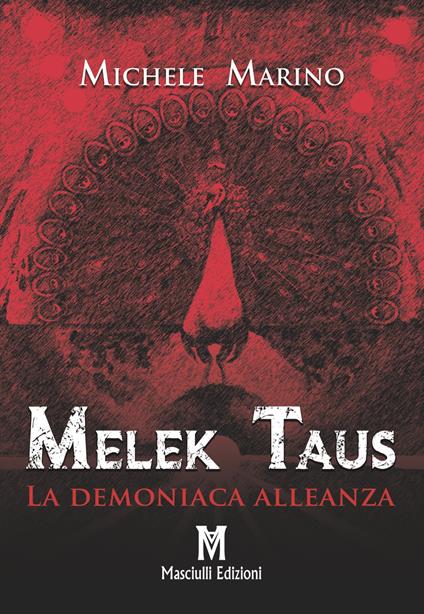 Melek Taus. La demoniaca alleanza - Michele Marino - copertina