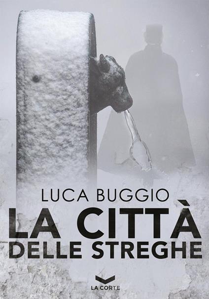 La città delle streghe - Luca Buggio - copertina