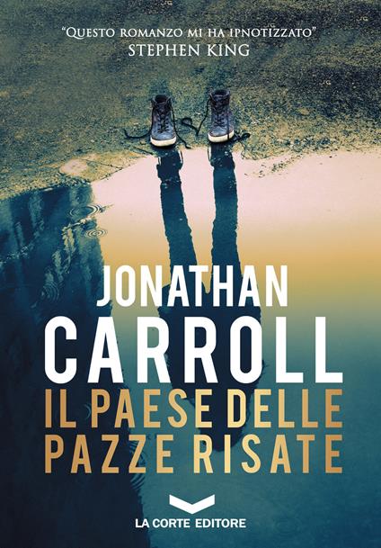 Il paese delle pazze risate - Jonathan Carroll - copertina