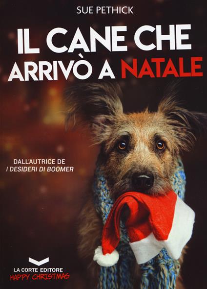 Il cane che arrivò a Natale - Sue Pethick - copertina