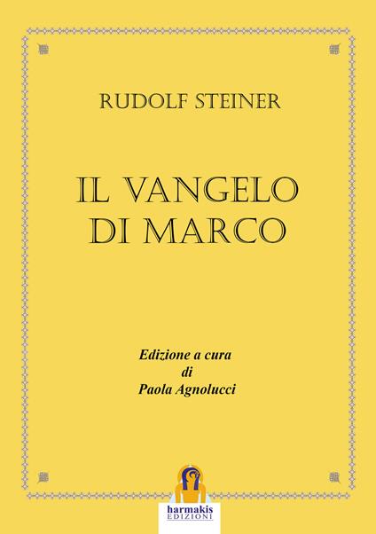 Il Vangelo di Marco - Rudolf Steiner - copertina