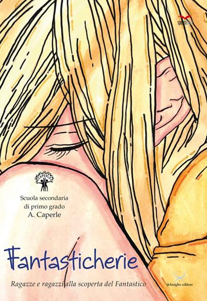Fantasticherie. Ragazze e ragazzi alla scoperta del fantastico - copertina