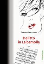 Delitto in la bemolle