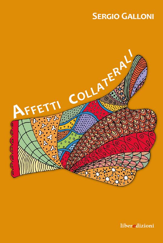 Affetti collaterali - Sergio Galloni - copertina