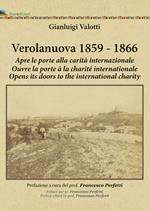 Verolanuova 1859-1866. Apre le porte alla carità internazionale-Ouvre la porte à la charité internationale-Opens the door to the international charity