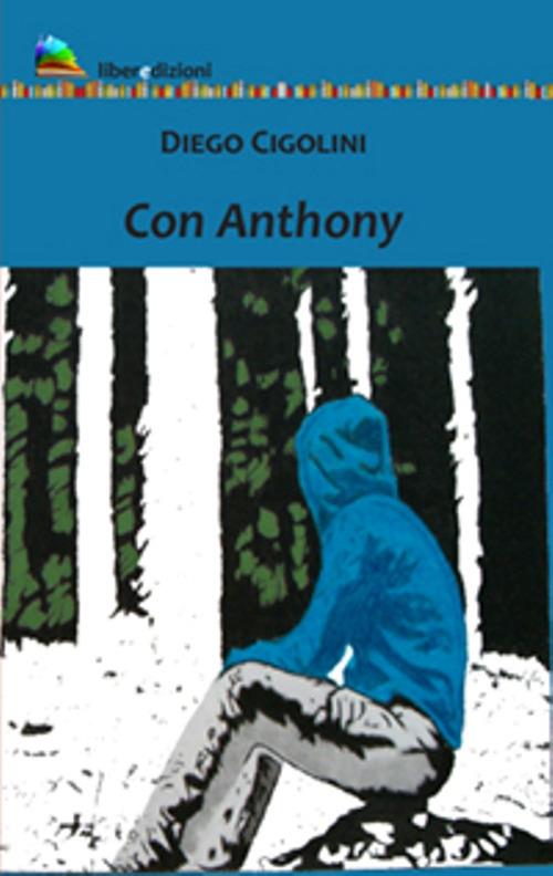 Con Anthony - Diego Cigolini - copertina