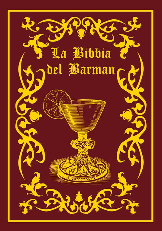 La bibbia del barman - Adamo Pittalis - copertina