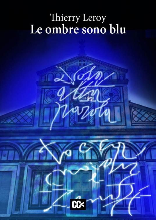 Le ombre sono blu - Thierry Leroy - copertina
