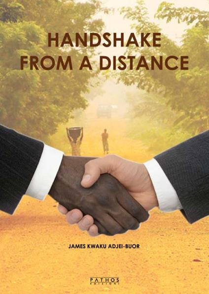 Handshake from a distance - James Kwaku Adjei-Buor - copertina