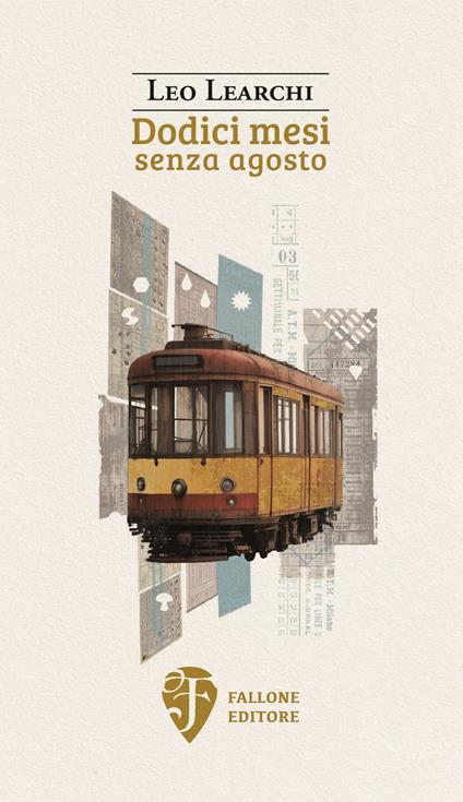 Dodici mesi senza agosto - Leo Learchi - copertina