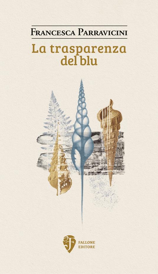 La trasparenza del blu - Francesca Parravicini - copertina