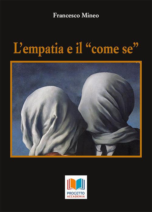 L'empatia e il «come se» - Francesco Mineo - copertina