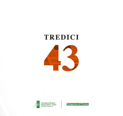 Tredici 43 - Fondazione Ricerca Fibrosi Cistica Onlus. Delegazione di Vicenza - copertina