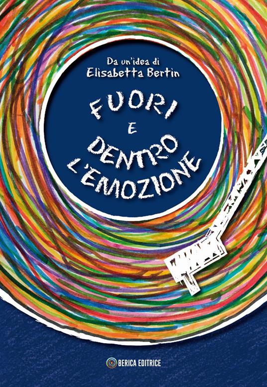 Fuori e dentro l'emozione - Elisabetta Bertin - copertina