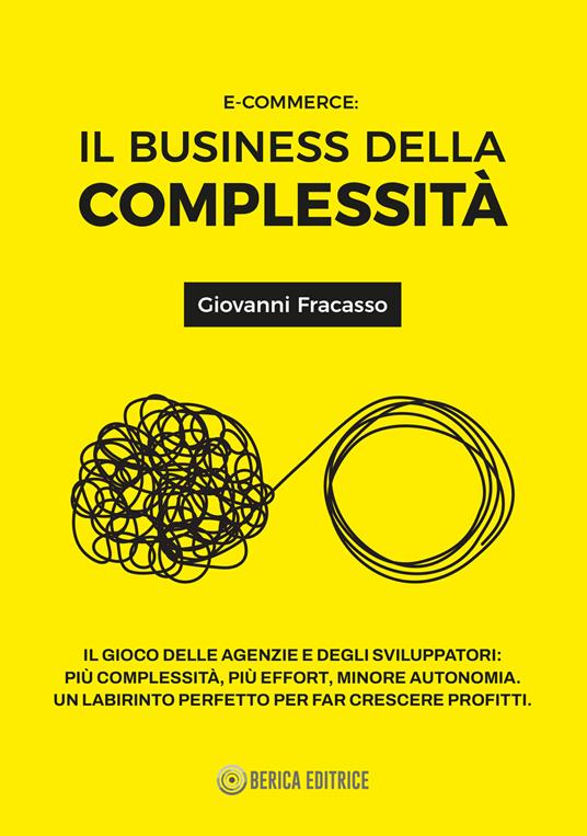 E-commerce: il business della complessità - Giovanni Fracasso - copertina