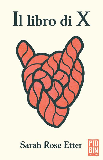 Il libro di X - Sarah Rose Etter - copertina