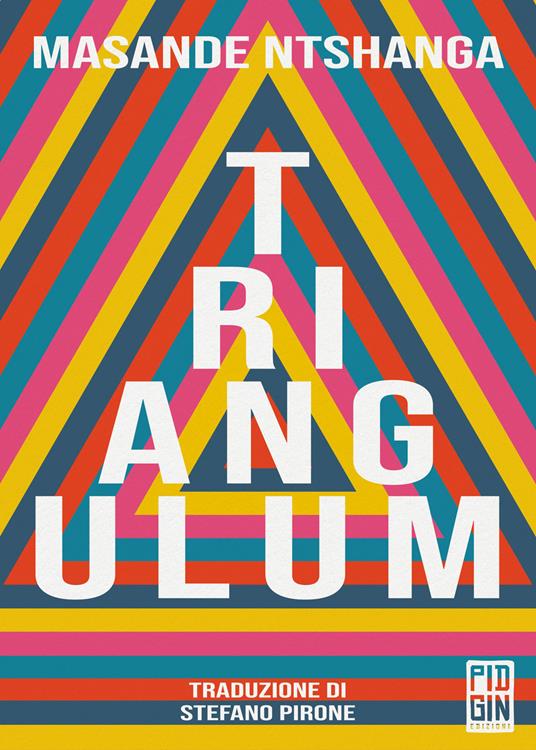 Triangulum - Masande Ntshanga,Stefano Pirone - ebook