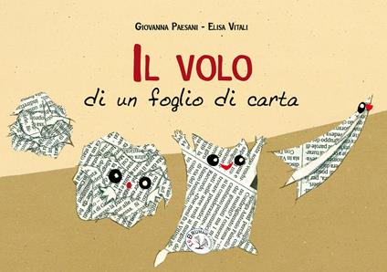 Il volo di un foglio di carta. Ediz. a caratteri grandi - Giovanna Paesani - copertina