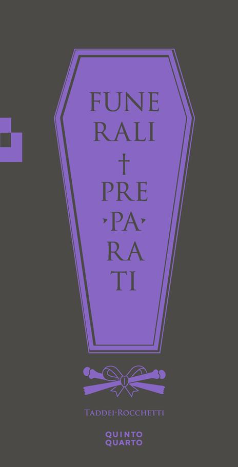 Funerali preparati - Marco Taddei,Michele Rocchetti - copertina