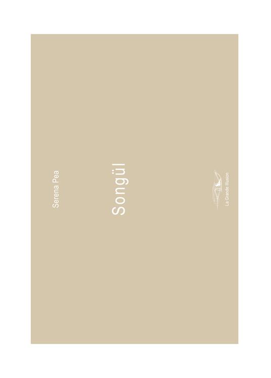 Songül. Ediz. italiana e inglese - Serena Pea - copertina
