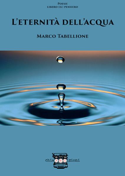 L'eternità dell'acqua - Marco Tabellione - copertina