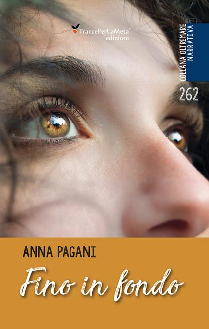 Fino in fondo - Anna Pagani - copertina