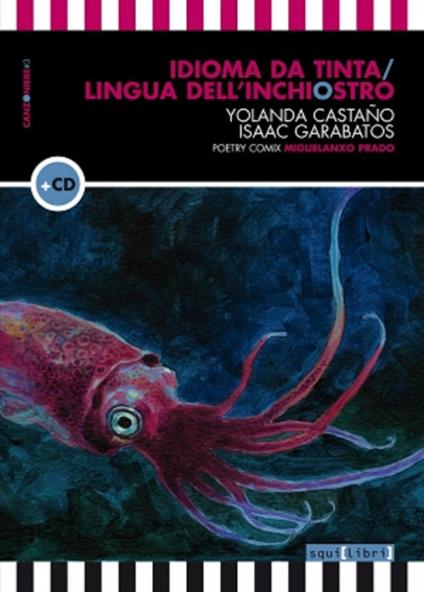 Idioma da tinta-Lingua dell'inchiostro. Con CD-Audio - Yolanda Castano,Isaac Garabatos - copertina