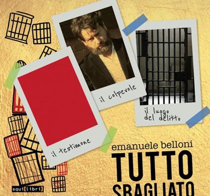 Tutto sbagliato. Con CD-Audio - Emanuele Belloni - copertina