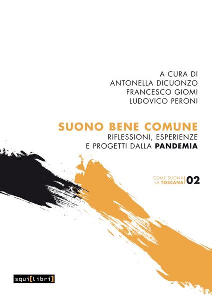 Suono bene comune. Riflessioni, esperienze e progetti dalla pandemia - copertina