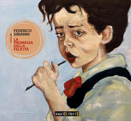 La promessa della felicità. Con CD-Audio - Sirianni Federico - copertina