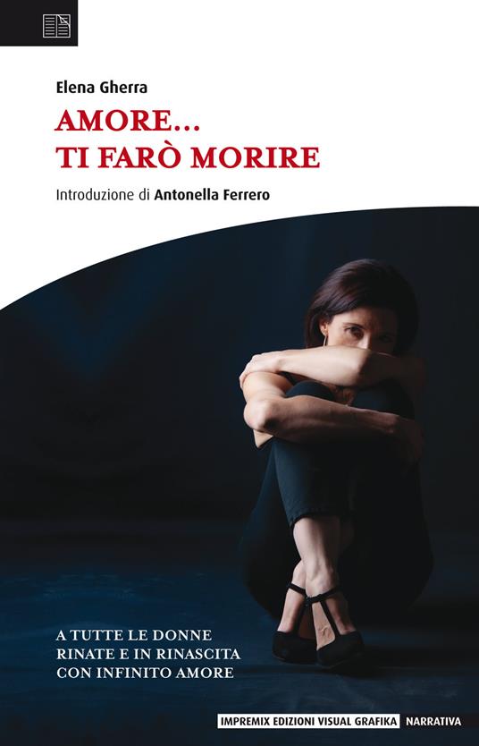 Amore... ti farò morire - Elena Gherra - copertina