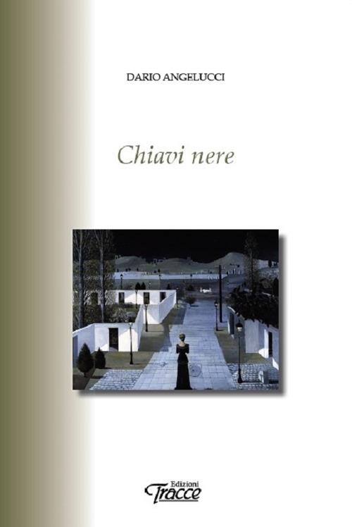 Chiavi nere - Dario Angelucci - copertina