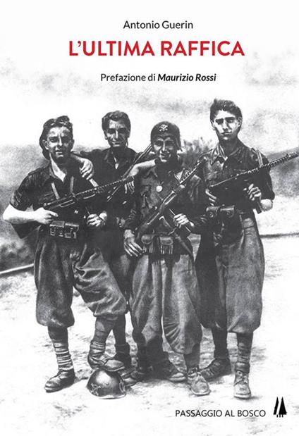 L'ultima raffica - Antonio Guerin - copertina