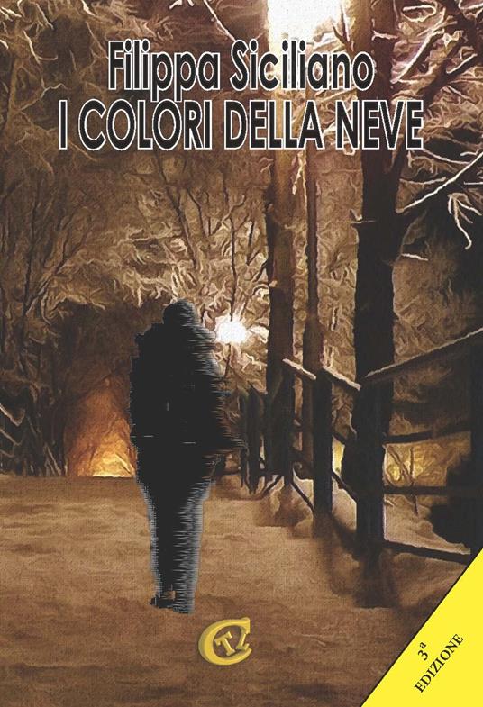 I colori della neve - Filippa Siciliano - copertina