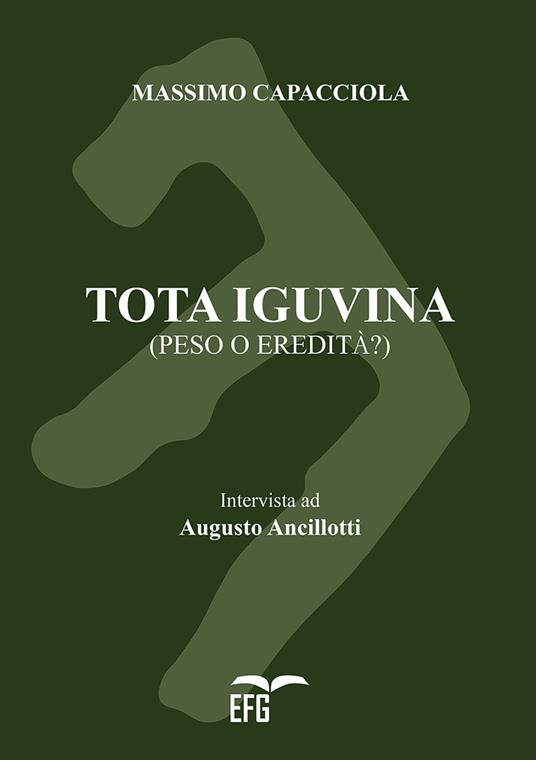 Tota Iguvina. Peso o eredità? - Massimo Capacciola - copertina