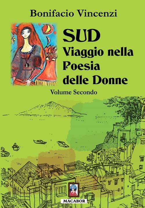 Sud. Viaggio nella poesia delle donne. Vol. 2 - Bonifacio Vincenzi - copertina