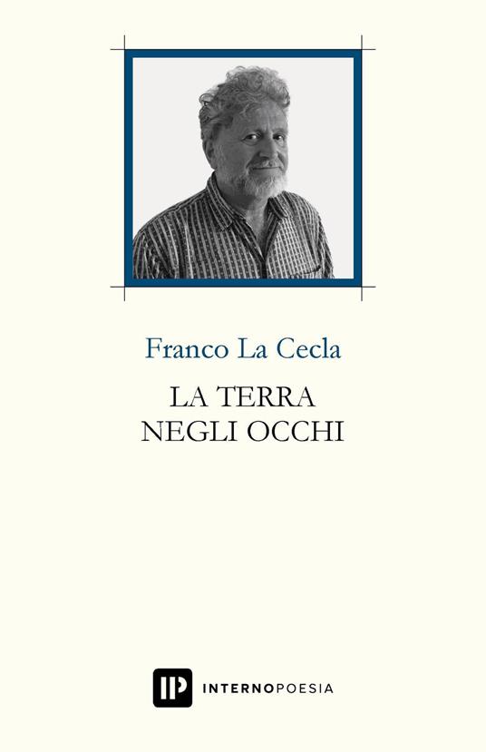La terra negli occhi - Franco La Cecla - copertina