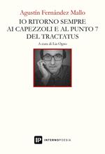 Io torno sempre sui capezzoli e al punto 7 del tractatus