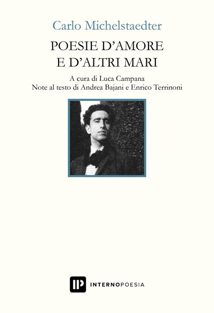 Poesie d'amore e d'altri mari - Carlo Michelstaedter - copertina