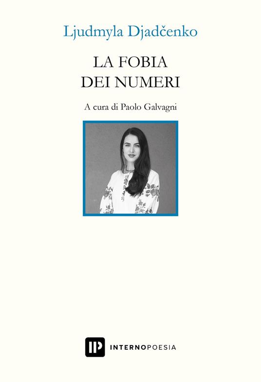 La fobia dei numeri. Testo ucraino a fronte. Ediz. multilingue - Ljudmyla Djadcenko - copertina