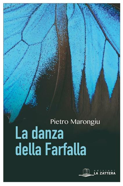 La danza della farfalla - Pietro Marongiu - ebook
