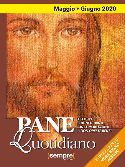 Pane quotidiano. Maggio-Giugno 2020 - Oreste Benzi - copertina