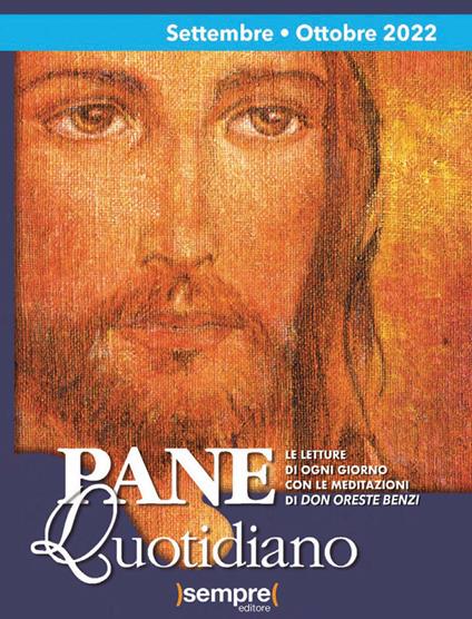 Pane quotidiano. Settembre-Ottobre 2022 - Oreste Benzi - copertina