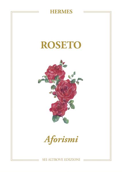 Roseto. Aforismi - Hermes - copertina